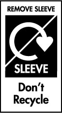 Logo ailgylchu gwyn gyda llinell trwy a'r geiriau "Remove Sleeve" a "Sleeve" a "Don't Recycle"